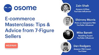 Ecommerce Masterclass Webinar: 7-Figure Sellers - Osome Events