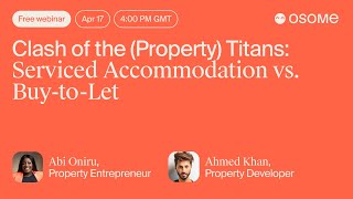 Webinar: Clash of the (Property) Titans: Serviced Accommodation vs Buy-to-Let