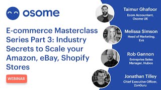 Ecommerce Masterclass Webinar Series: Part 3 - Osome Events
